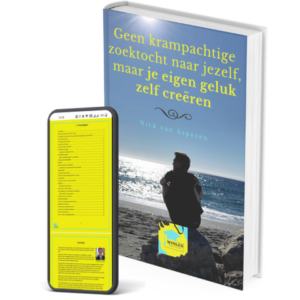 E-book 'Geen krampachtige zoektocht naar jezelf' Inclusief Masterclass